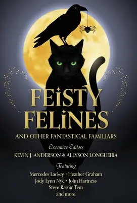 Feisty Felines și alte familii fantastice - Feisty Felines and Other Fantastical Familiars