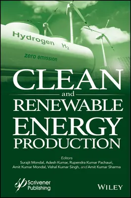 Producția de energie curată și regenerabilă - Clean and Renewable Energy Production