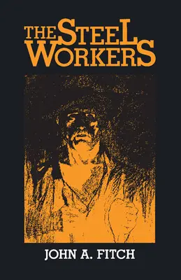 Muncitorii din oțel - The Steel Workers