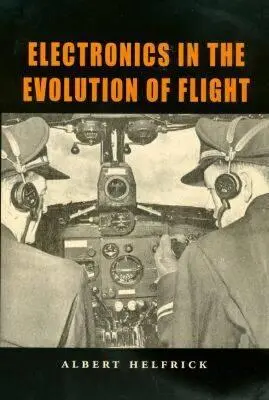 Electronica în evoluția zborului - Electronics in the Evolution of Flight
