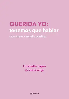 Querida Yo: Tenemos Que Hablar / Dragă mie: We Need to Talk - Querida Yo: Tenemos Que Hablar / Dear Me: We Need to Talk