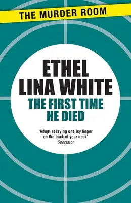 Prima dată când a murit - The First Time He Died