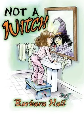 Nu este o vrăjitoare - Not a Witch