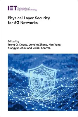Securitatea stratului fizic pentru rețelele 6g - Physical Layer Security for 6g Networks