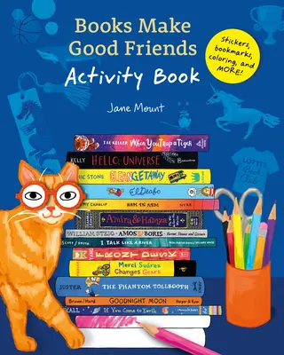 Cărțile fac prieteni buni Carte de activități - Books Make Good Friends Activity Book