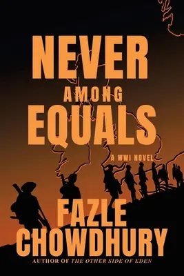Niciodată între egali: A Wwi Novel - Never Among Equals: A Wwi Novel