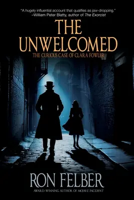 The Unwelcomed: The Curious Case of Clara Fowler