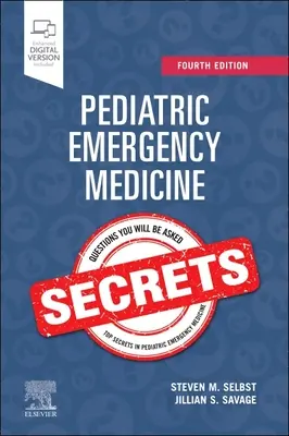 Secretele medicinei de urgență pediatrică - Pediatric Emergency Medicine Secrets