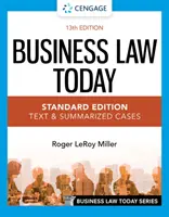Dreptul afacerilor astăzi - ediție standard: Text și cazuri sumarizate - Business Law Today - Standard Edition: Text & Summarized Cases