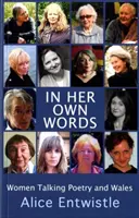 În propriile cuvinte - In Her Own Words