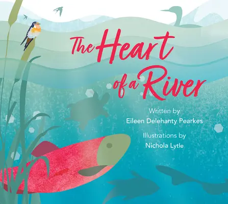 The Heart of a River (Inima unui râu) - The Heart of a River