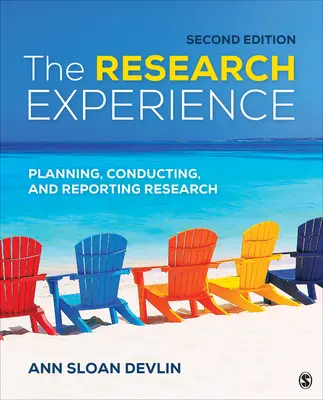 Experiența cercetării: Planificarea, desfășurarea și raportarea cercetării - The Research Experience: Planning, Conducting, and Reporting Research