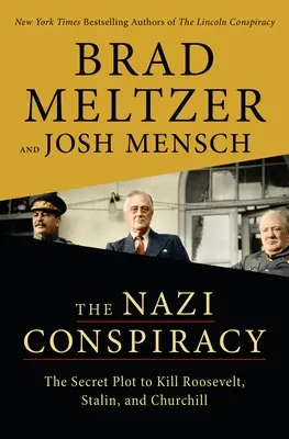 Conspirația nazistă - Nazi Conspiracy