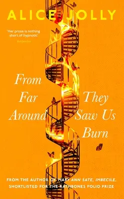 Din depărtare ne-au văzut arzând - From Far Around They Saw Us Burn