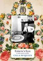Oul lui Edwin: și alte nuvele poetice - Edwin's Egg: & Other Poetic Novellas