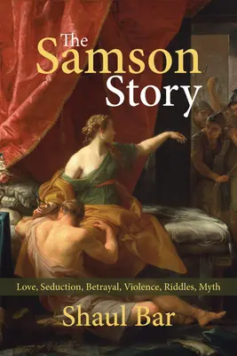 Povestea lui Samson - The Samson Story