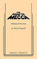 Drumul spre Mecca - The Road to Mecca