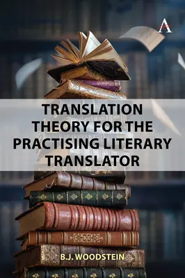 Teoria traducerii pentru traducători literari - Translation Theory for Literary Translators
