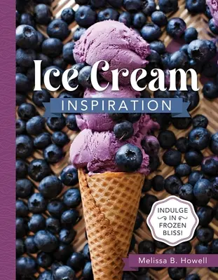 Inspirația înghețatei - Ice Cream Inspiration