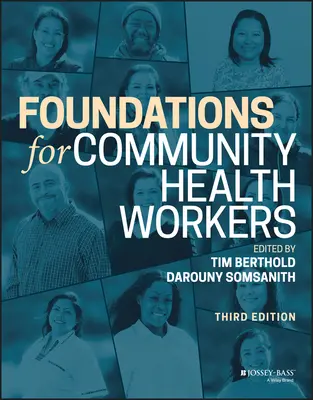 Fundații pentru lucrătorii comunitari din domeniul sănătății - Foundations for Community Health Workers
