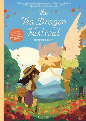 Festivalul dragonului de ceai Ediție de tezaur - The Tea Dragon Festival Treasury Edition