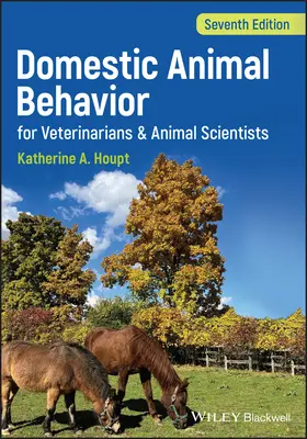 Comportamentul animalelor domestice pentru veterinari și zootehniști - Domestic Animal Behavior for Veterinarians and Animal Scientists
