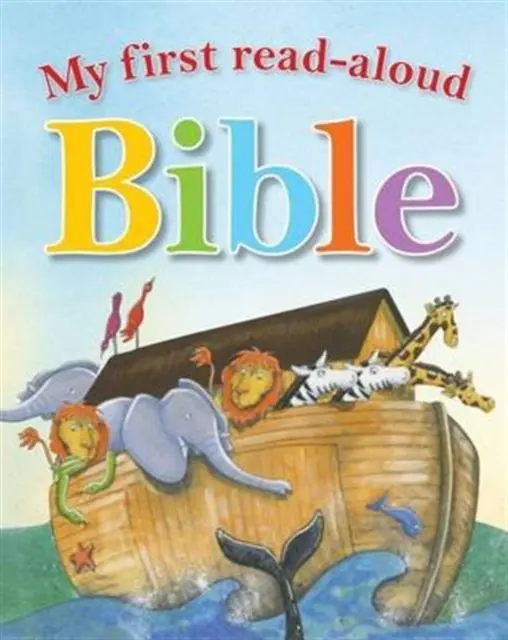 Prima mea Biblie citită cu voce tare - My First Read Aloud Bible
