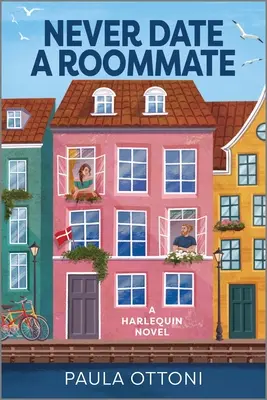 Never Date a Roommate: O comedie romantică - Never Date a Roommate: A Romantic Comedy