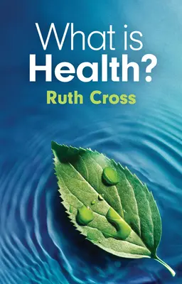 Ce este sănătatea? - What Is Health?
