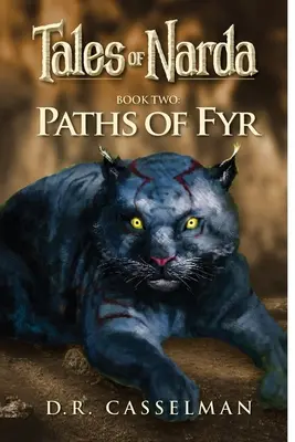 Tales of Narda: Căile lui Fyr - Tales of Narda: Paths of Fyr