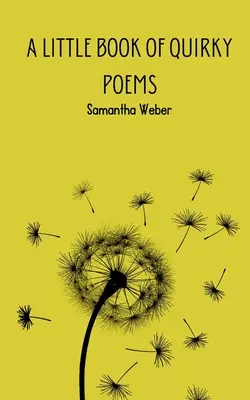 O mică carte de poezii ciudate - A Little Book of Quirky Poems