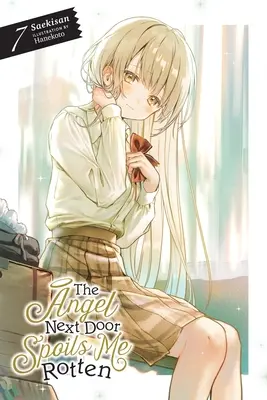 Îngerul de alături mă răsfață cumplit, vol. 7 - The Angel Next Door Spoils Me Rotten, Vol. 7