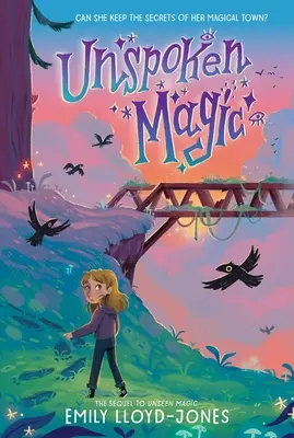 Magie nespusă - Unspoken Magic