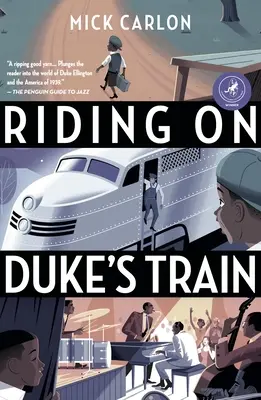 Călătorind în trenul lui Duke: Tenth Anniversary Edition - Riding on Duke's Train: Tenth Anniversary Edition