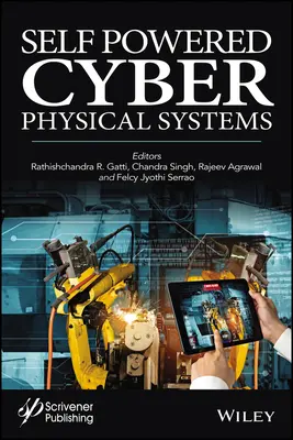Sisteme fizice cibernetice autopropulsate - Self-Powered Cyber Physical Systems