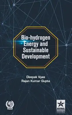 Energia bio-hidrogenului și dezvoltarea durabilă - Bio-hydrogen Energy and Sustainable Development