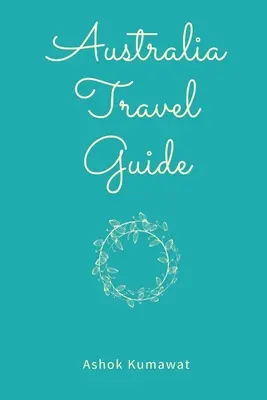 Ghid de călătorie în Australia - Australia Travel Guide