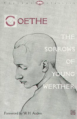 Necazurile tânărului Werther (The Sorrows of Young Werther) - The Sorrows of Young Werther