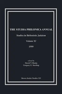 The Studia Philonica Annual, XI, 1999
