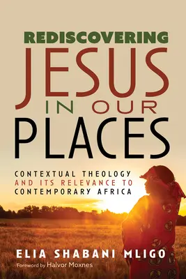 Redescoperirea lui Isus în locurile noastre - Rediscovering Jesus in Our Places