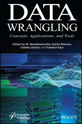 Data Wrangling: Concepte, aplicații și instrumente - Data Wrangling: Concepts, Applications and Tools