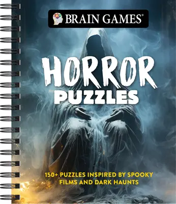 Brain Games - Horror Puzzles: 150+ puzzle-uri inspirate de filme înfricoșătoare și de bântuiri întunecate - Brain Games - Horror Puzzles: 150+ Puzzles Inspired by Spooky Films and Dark Haunts