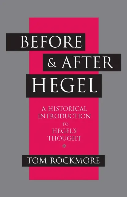 Înainte și după Hegel - Before and after Hegel