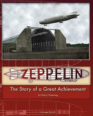 Zeppelin: The Story of a Great Achievement (Povestea unei mari realizări) - Zeppelin: The Story of a Great Achievement