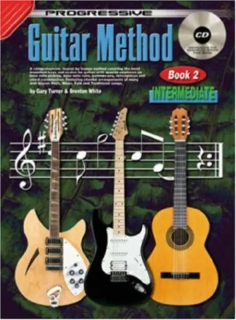 Metoda progresivă de chitară - Cartea 2 - Progressive Guitar Method - Book 2