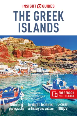 Insight Guides the Greek Islands: Ghid de călătorie cu carte electronică gratuită - Insight Guides the Greek Islands: Travel Guide with Free eBook