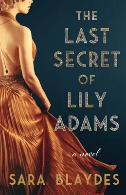 Ultimul secret al lui Lily Adams - The Last Secret of Lily Adams