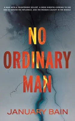 No Ordinary Man: Un thriller psihologic - No Ordinary Man: A Psychological Thriller