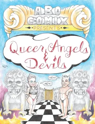 Îngeri și diavoli homosexuali - Queer Angels & Devils