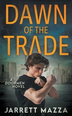 Zorii comerțului: O serie de aventuri de acțiune - Dawn of the Trade: An Action Adventure Series